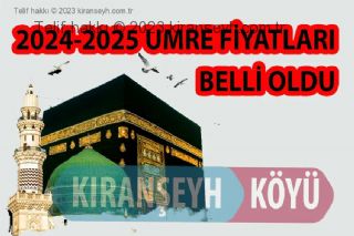 2024-2025 1. Dönem Umre Fiyatları belli oldu.